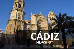 Misas hoy Cadiz