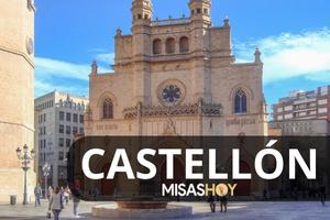 Misas hoy Castellon