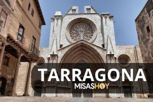 Misas hoy Tarragona