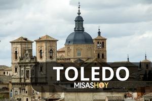 Misas hoy Toledo
